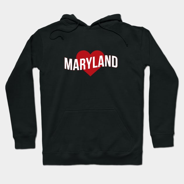 Maryland Love Hoodie by Novel_Designs